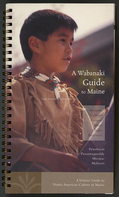Book cover with picture of young boy in fringed shirt and beaded necklace. Text reads "A Wabanaki Guide to Maine"